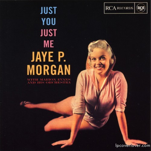 “Just You, Just Me” Jaye P. Morgan with Marion Evans an...